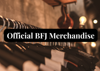 Official BFJ Merchandise