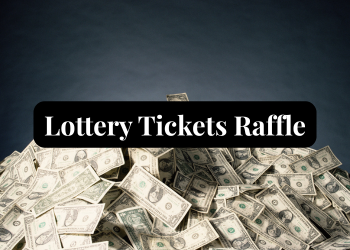 Lottery Tickets Raffle